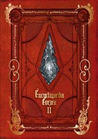『Encyclopaedia Eorzea ～The World of FINAL FANTASY XIV～ Volume II』の電子書籍
