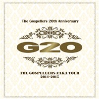 THE GOSPELLERS Official Tour Pamphlet Archives『ゴスペラーズ坂ツアー2014~2015 “G20”』 【デジタル版】