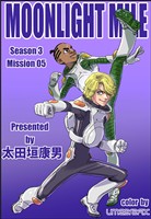 MOONLIGHT MILE season3 mission05