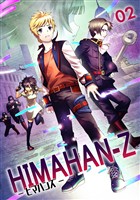 【期間限定 無料お試し版】HIMAHAN-Z(2)