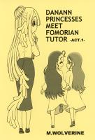 DANANN PRINCESSES MEET FOMORIAN TUTOR -ACT.1-