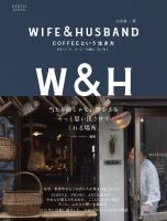 WIFE&HUSBAND COFFEEという生き方