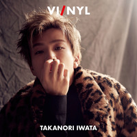 VI/NYL #009 TAKANORI IWATA