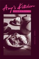 Amy's Kitchen　山田詠美文学のレシピ